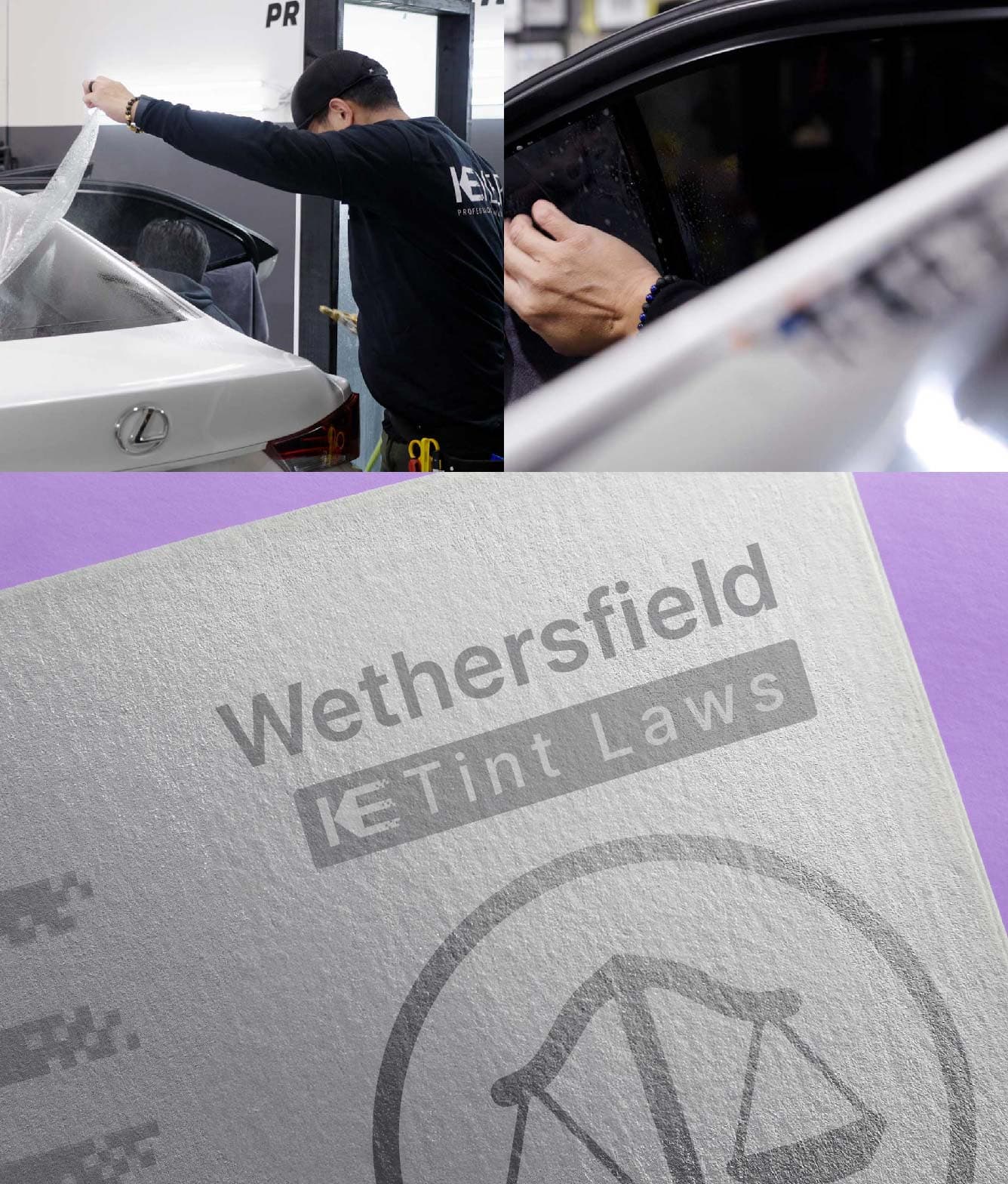 Window Tint Law Guide for Wethersfield Connecticut