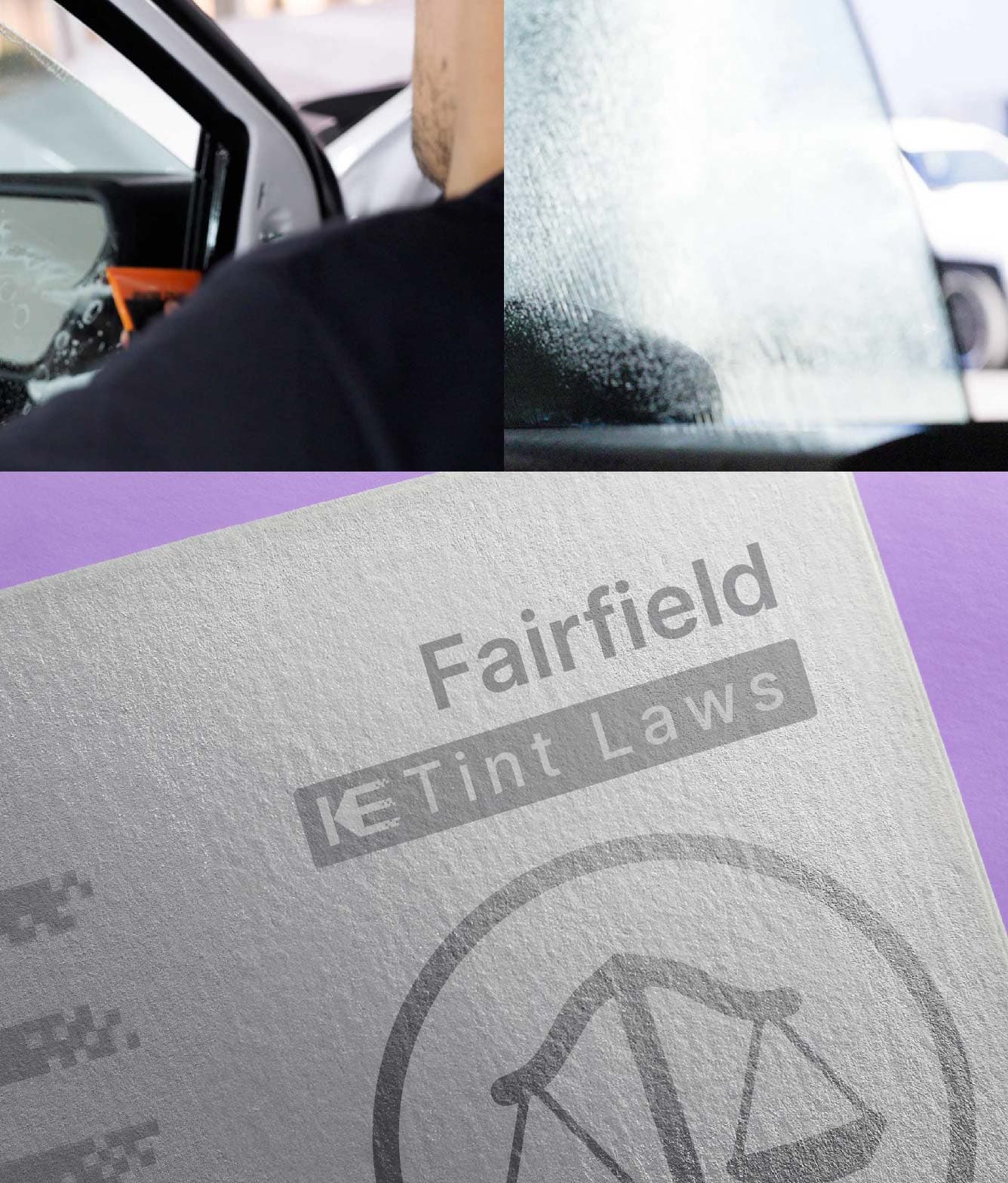 Window Tint Law Guide for Fairfield Connecticut