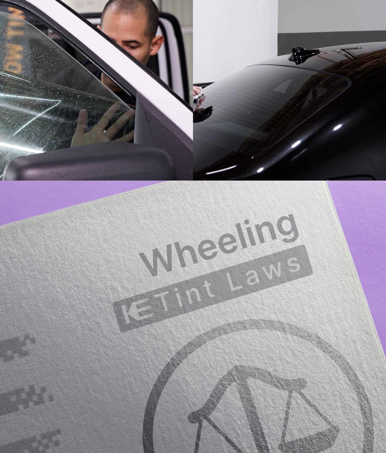 Window Tint Law Guide for Wheeling West Virginia