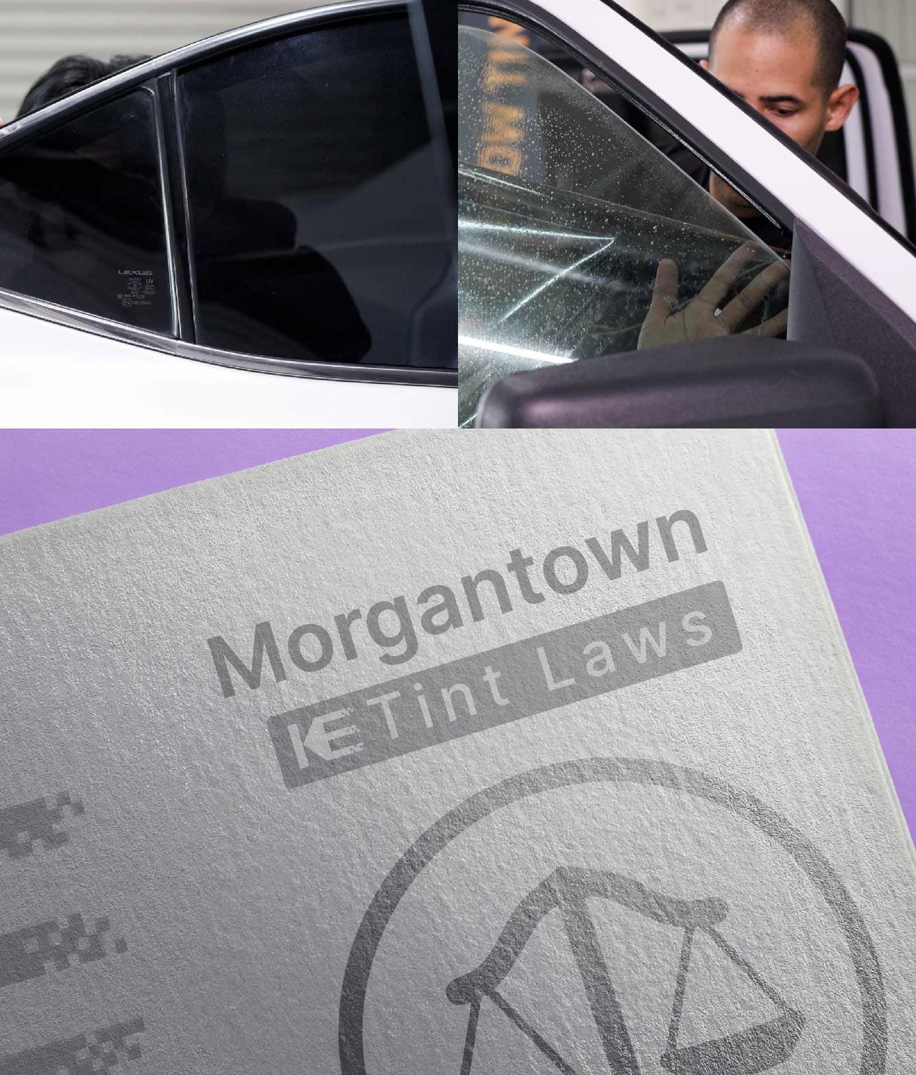 Window Tint Law Guide for Morgantown West Virginia