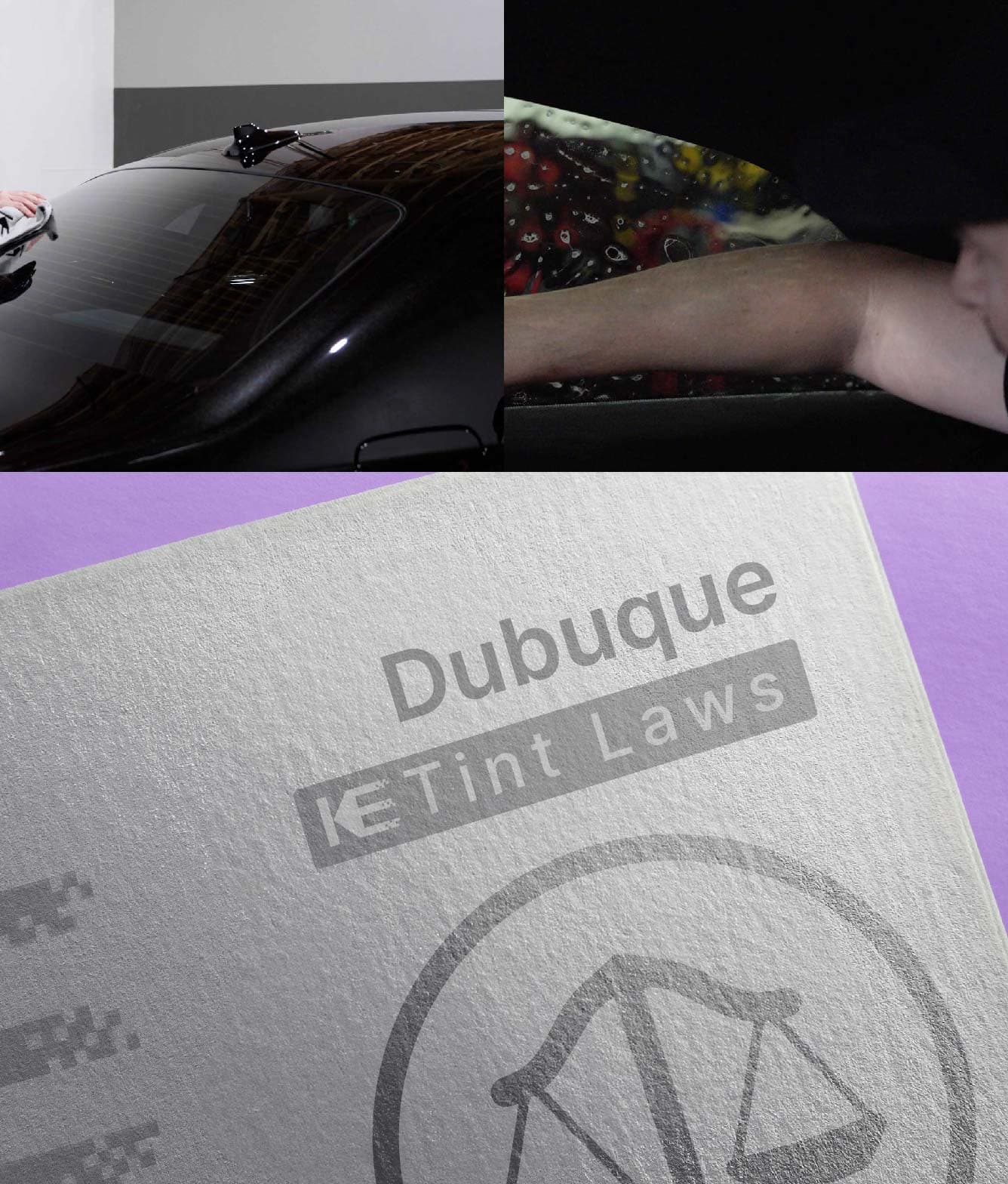 Window Tint Law Guide for Dubuque Iowa