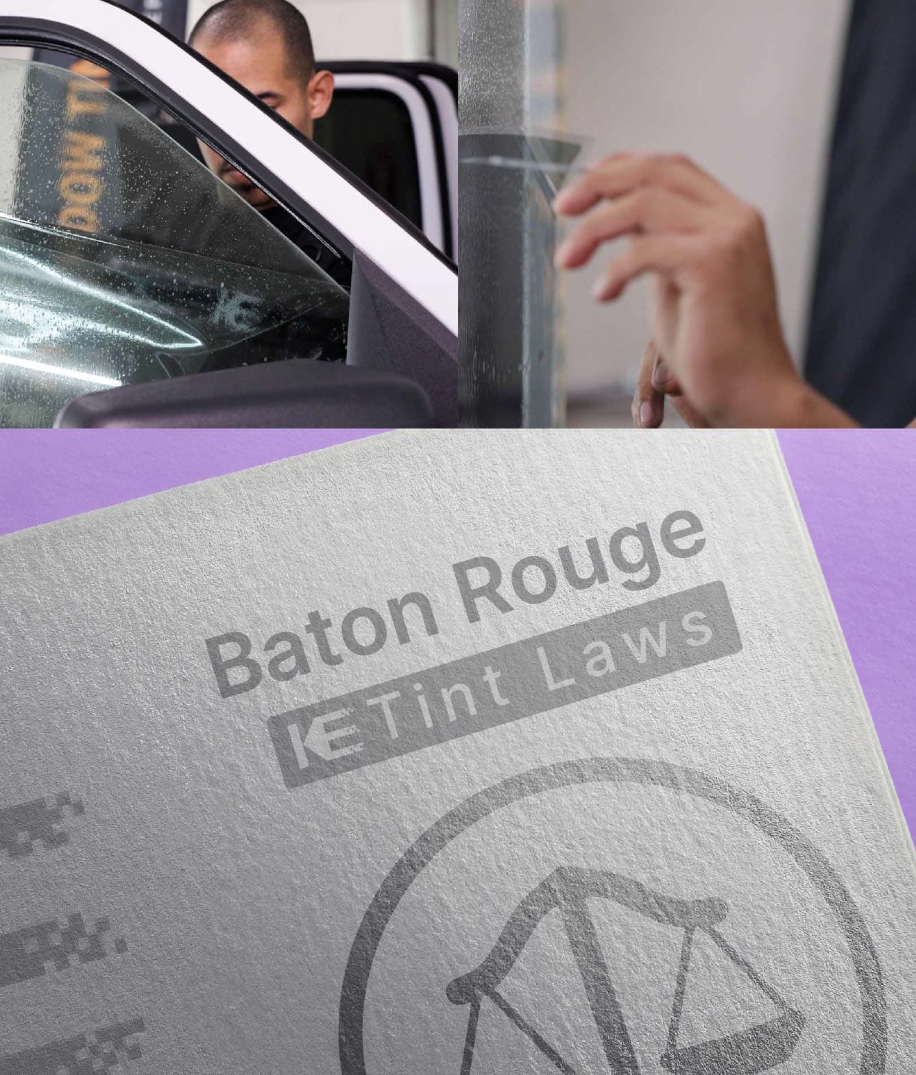 Window Tint Law Guide for Baton Rouge Louisiana