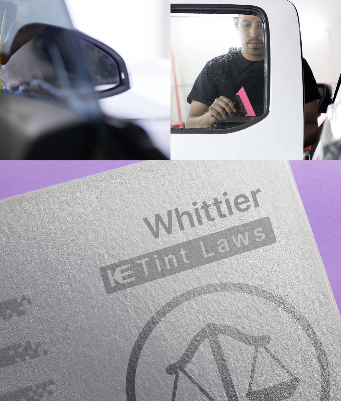 Window Tint Law Guide for Whittier California