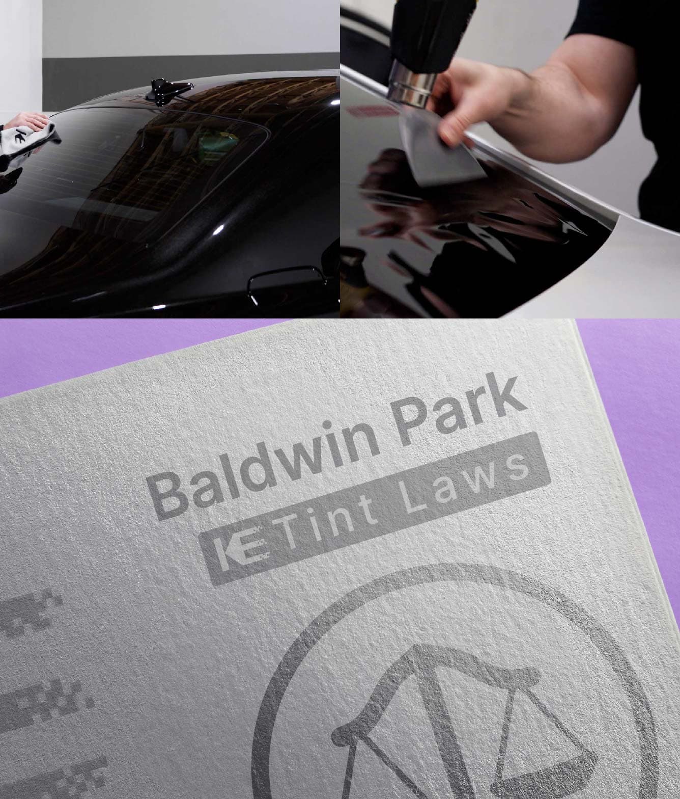 Window Tint Law Guide for Baldwin Park California