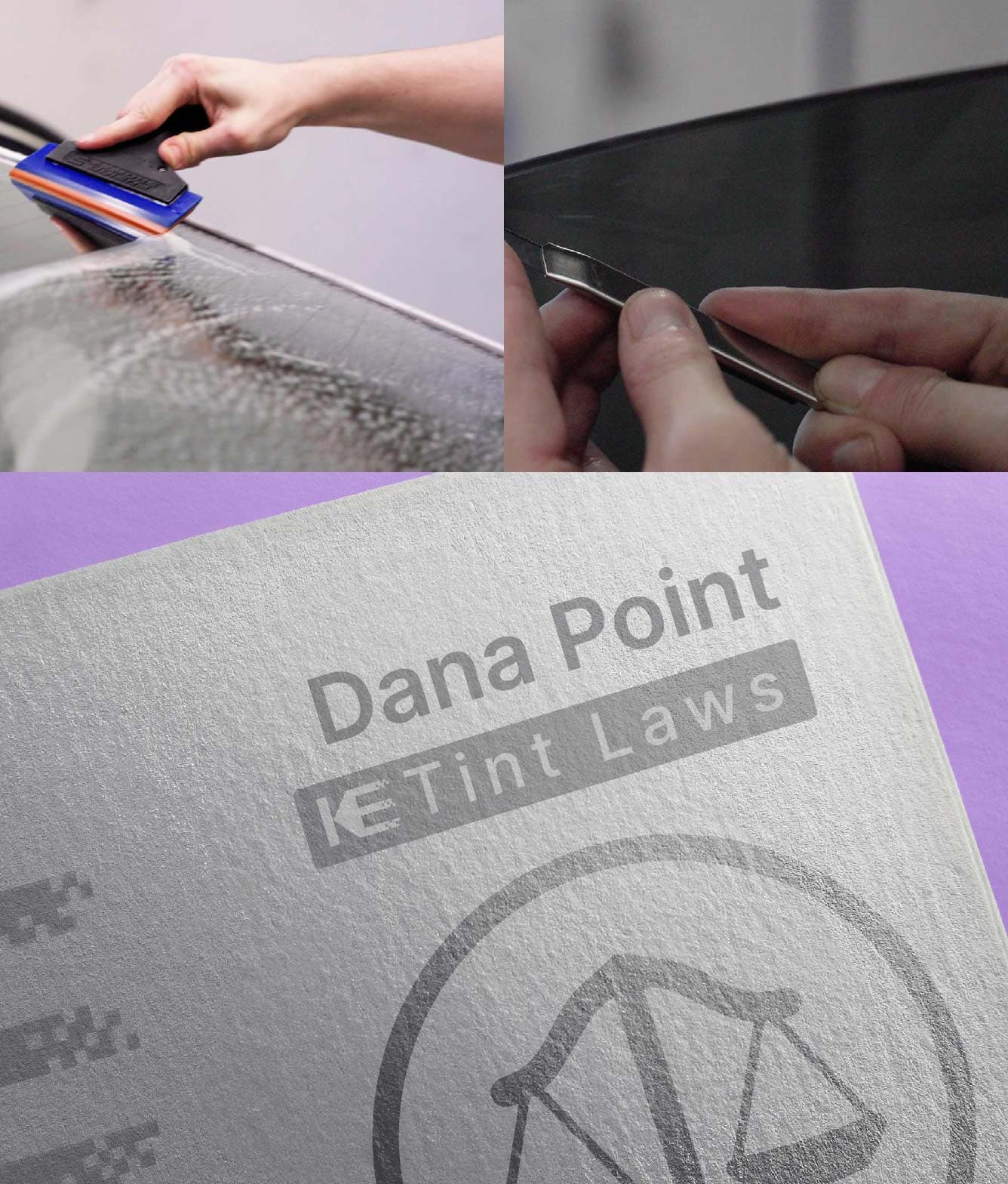 Window Tint Law Guide for Dana Point California