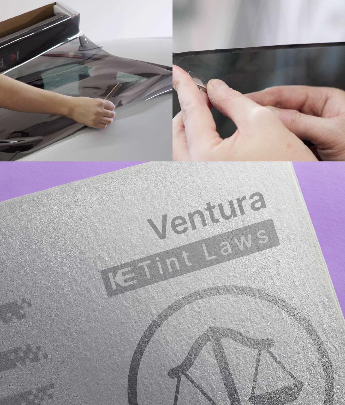 Window Tint Law Guide for Ventura California