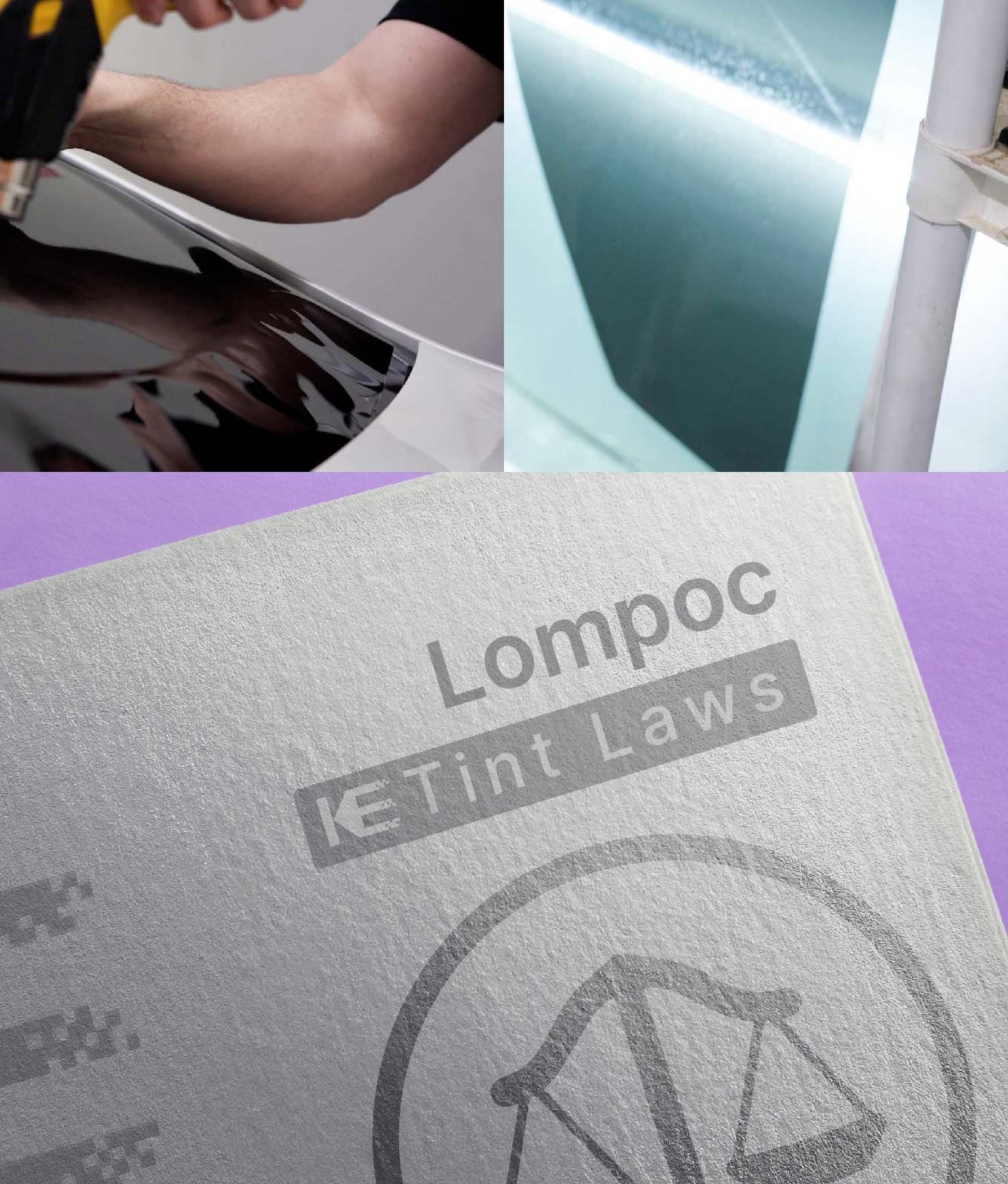 Window Tint Law Guide for Lompoc California