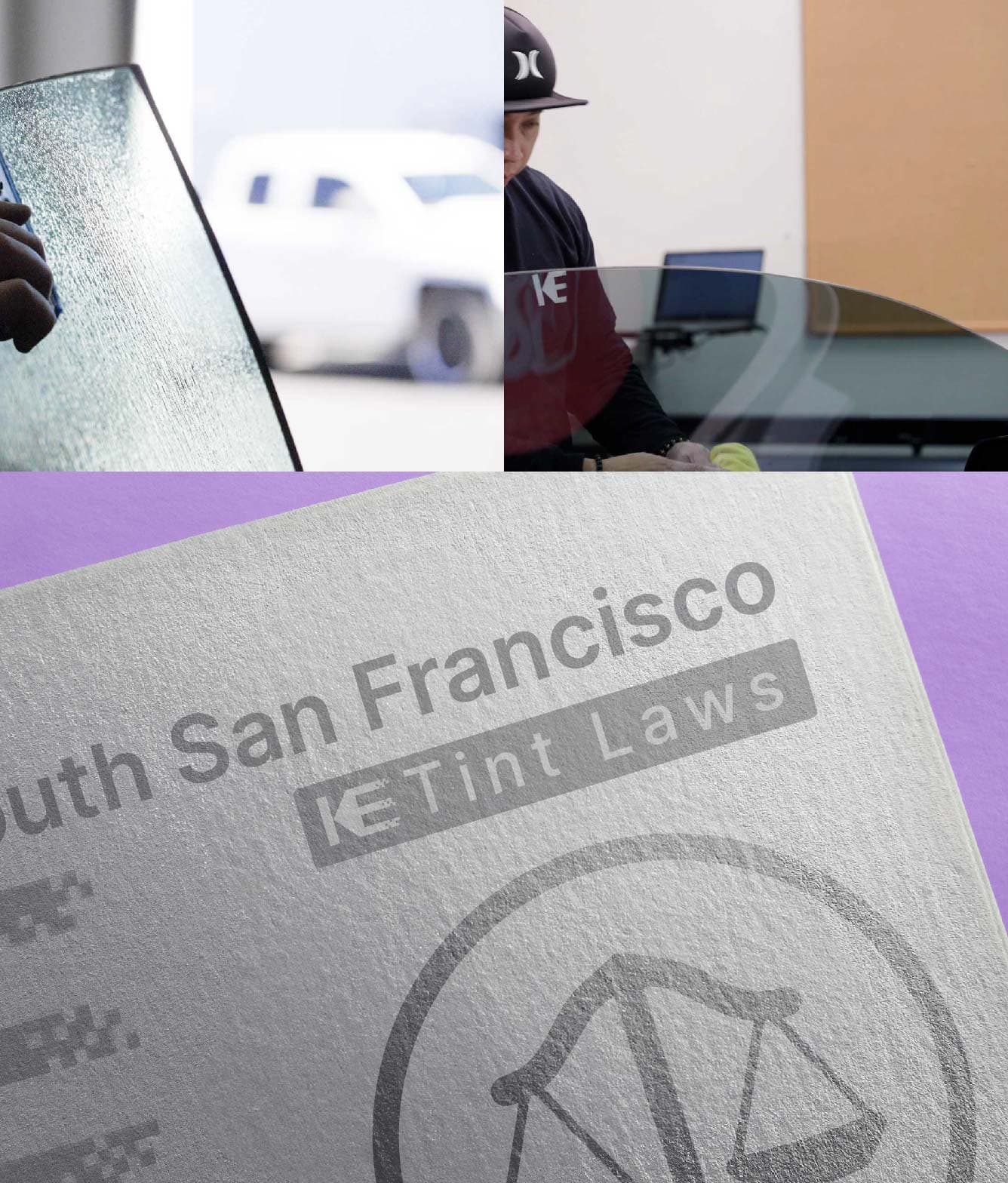 Window Tint Law Guide for South San Francisco California
