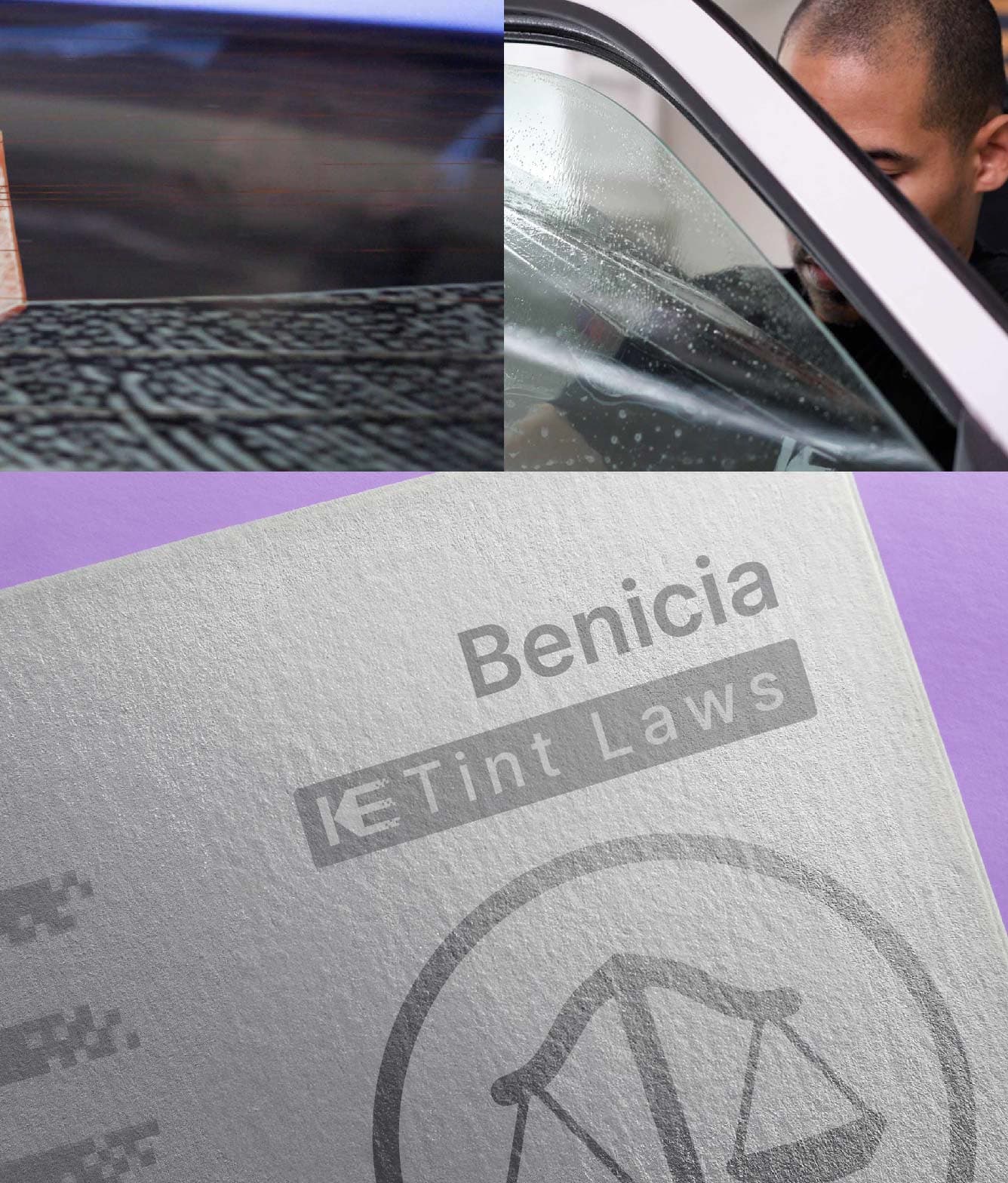 Window Tint Law Guide for Benicia California