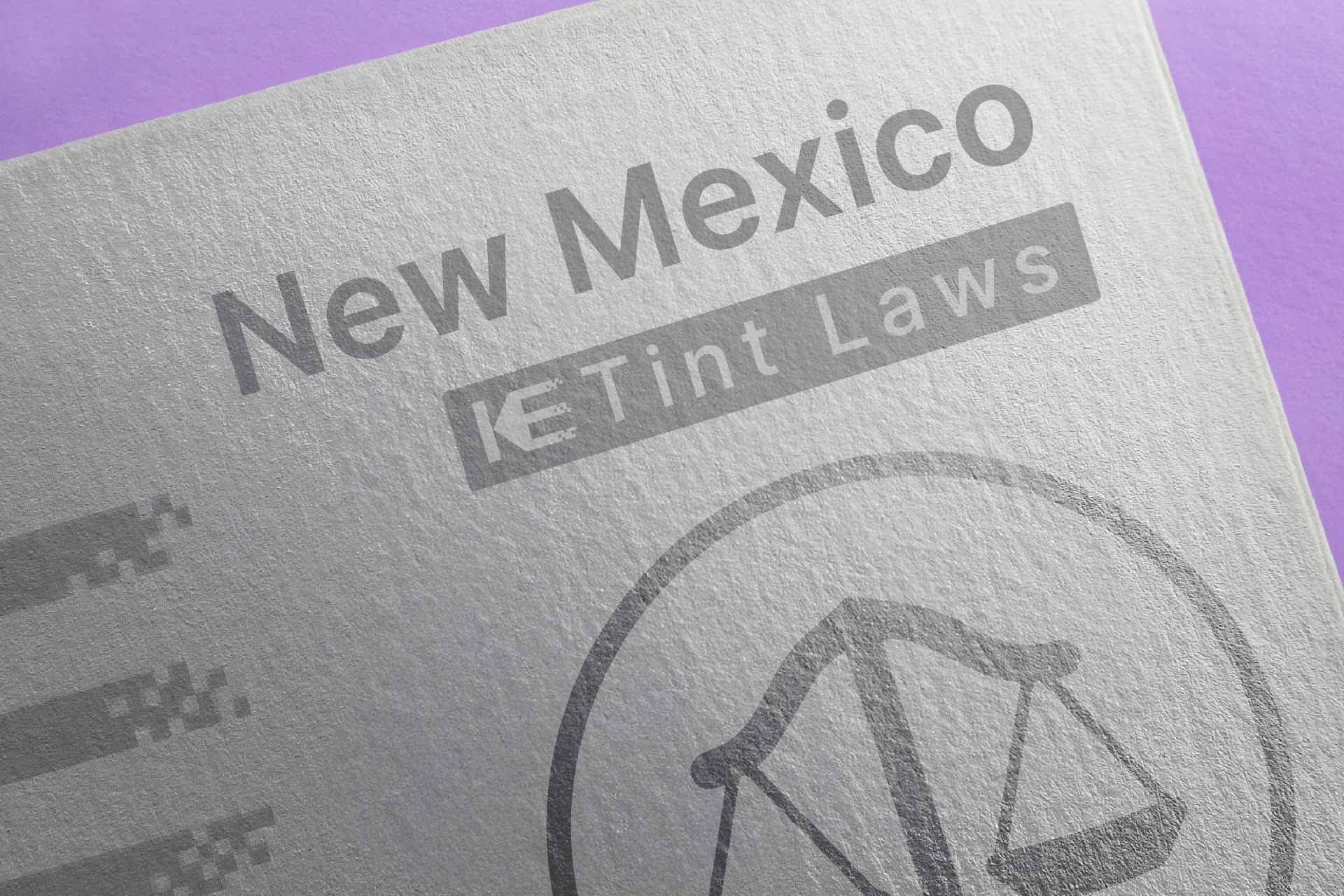 Window Tint Law Guide for New Mexico