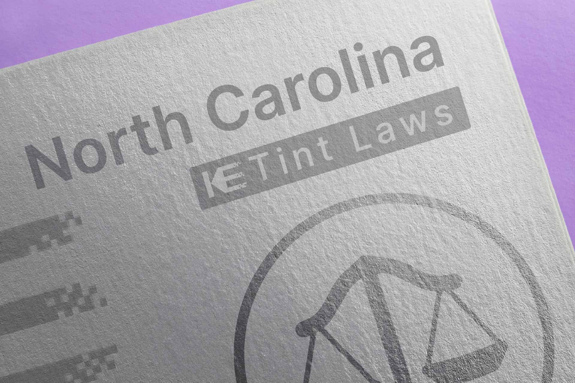 Window Tint Law Guide for North Carolina